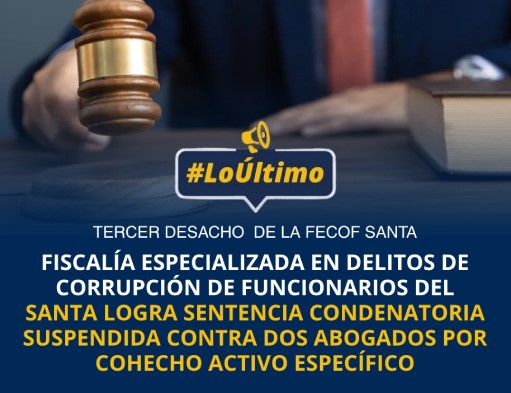Condenan a dos abogados que ofrecieron coima a testigo para alterar diligencia